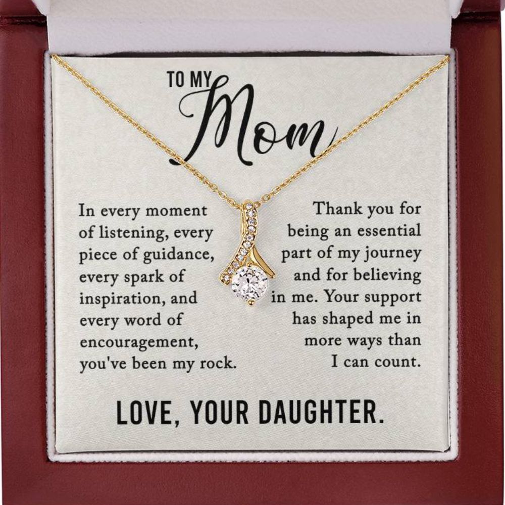 To My Mom - You've Been My Rock - Alluring Beauty Necklace