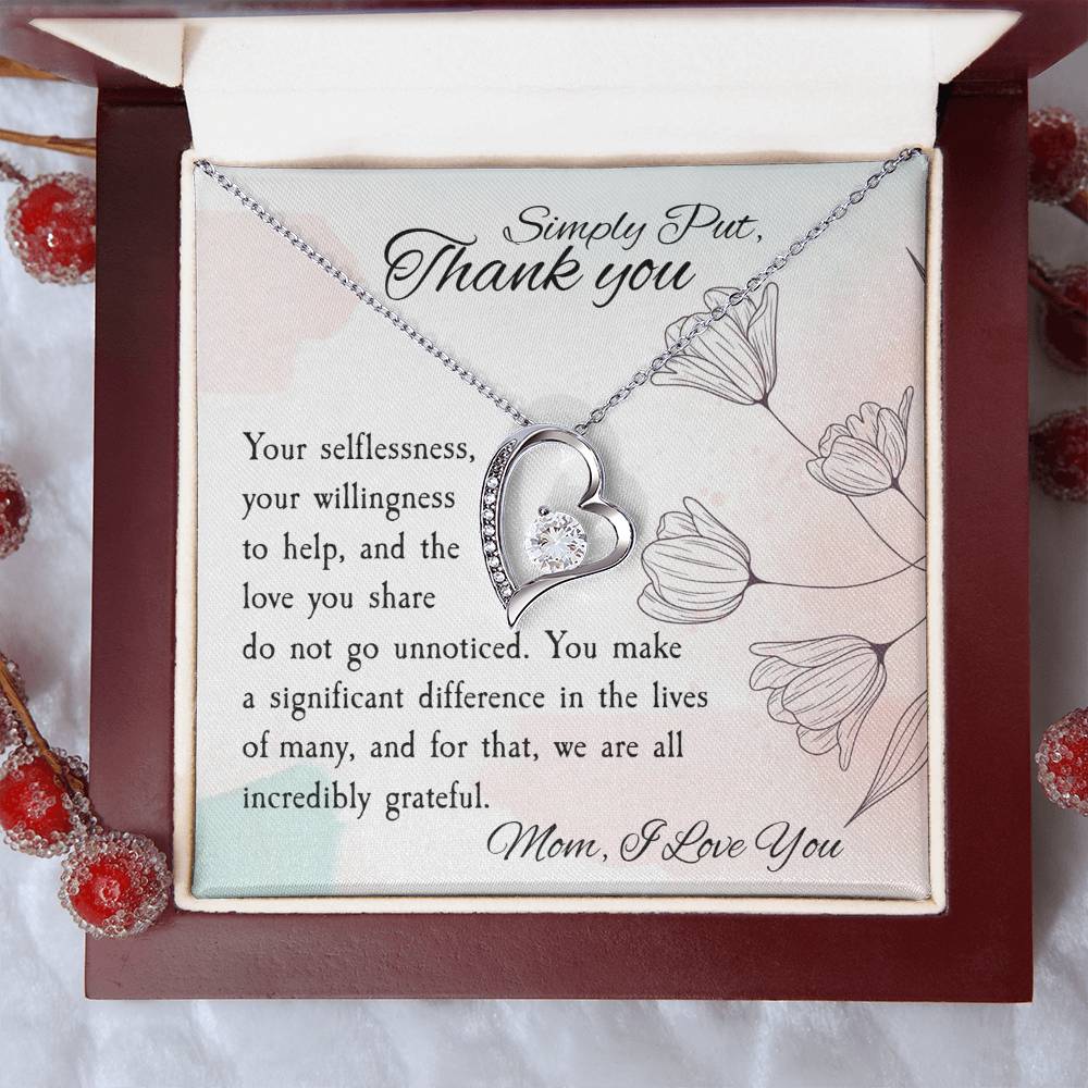 Mom - Simply Put, Thank you - Forever Love Necklace