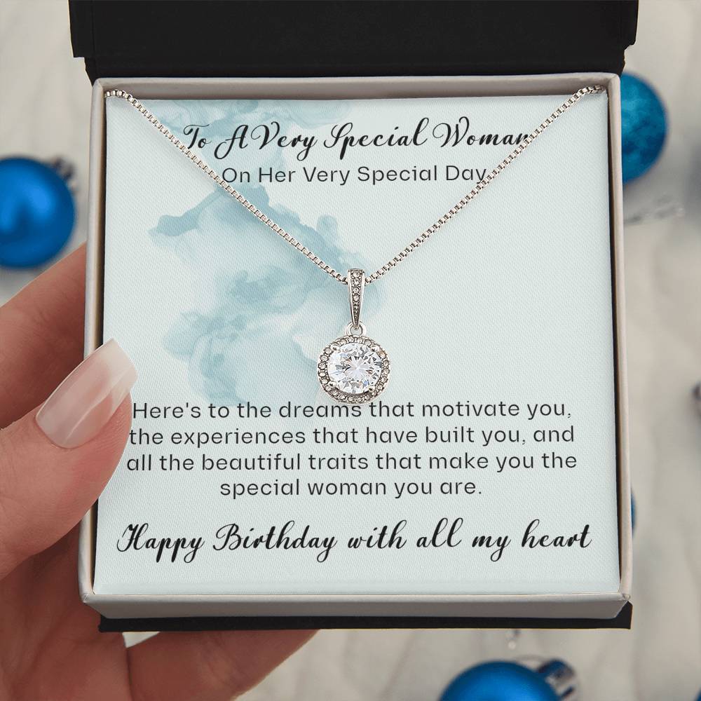 To A Very Special Woman - A Very Special Day - Eternal Hope Necklace