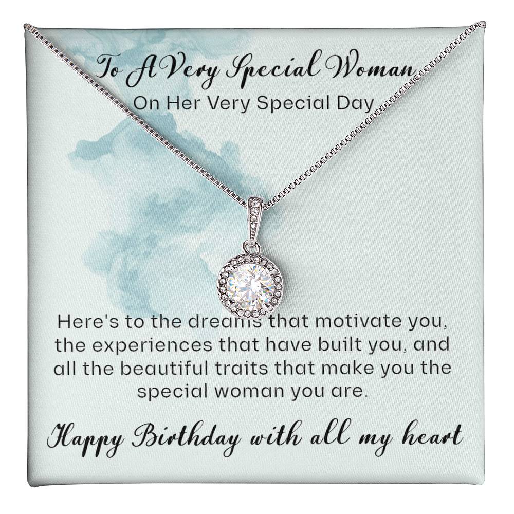 To A Very Special Woman - A Very Special Day - Eternal Hope Necklace