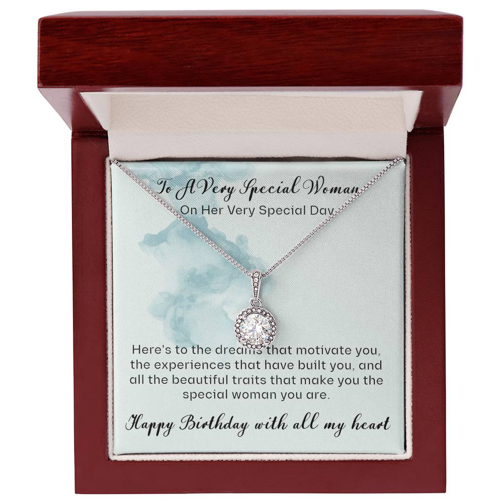 To A Very Special Woman - A Very Special Day - Eternal Hope Necklace