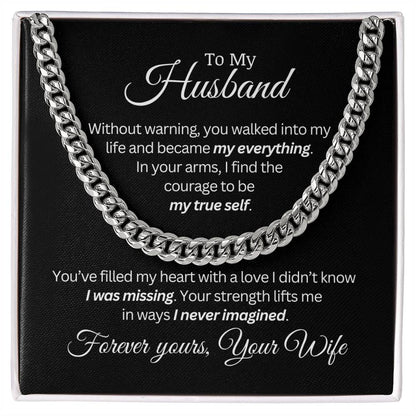 To My Husband - I never Imagined - Cuban Link Chain