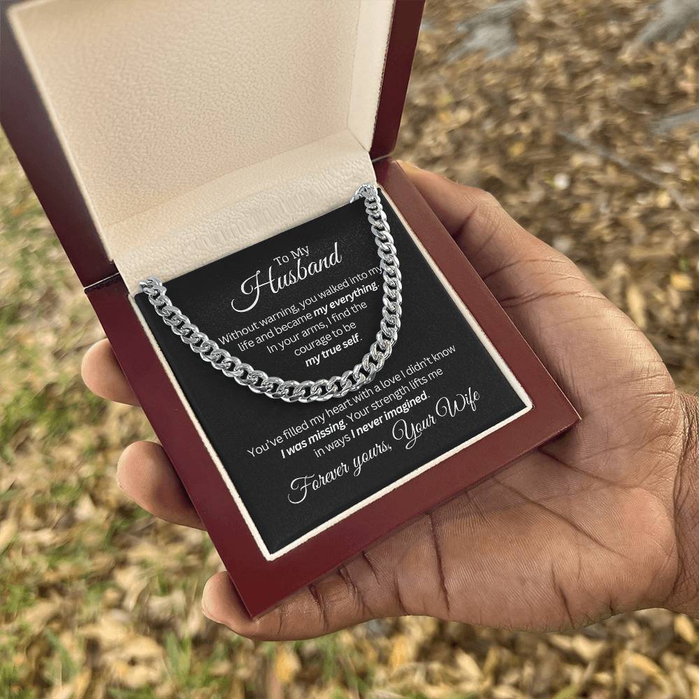 To My Husband - I never Imagined - Cuban Link Chain