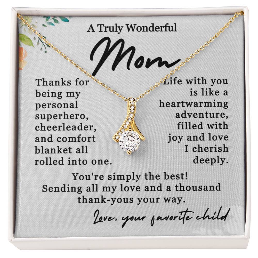 A Truly Wonderful Mom - Thousand Thank-Yous - Alluring Beauty Necklace