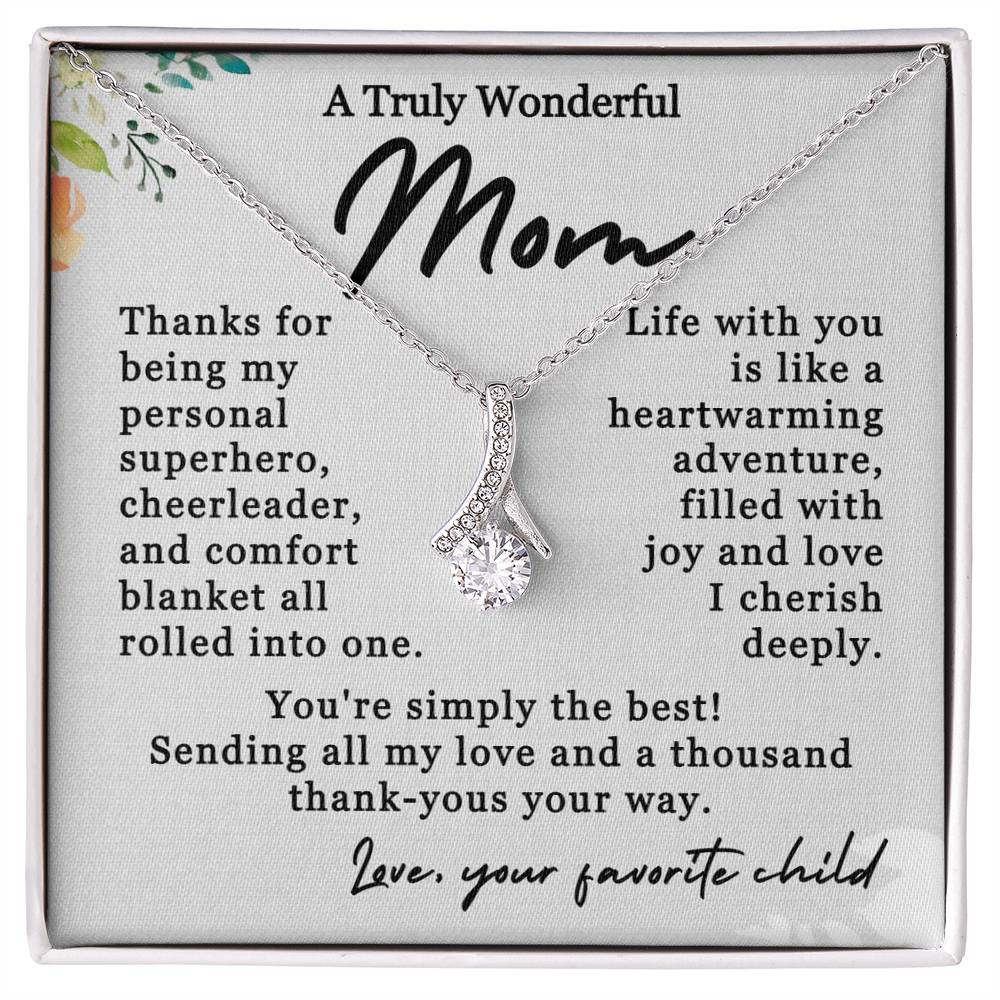 A Truly Wonderful Mom - Thousand Thank-Yous - Alluring Beauty Necklace