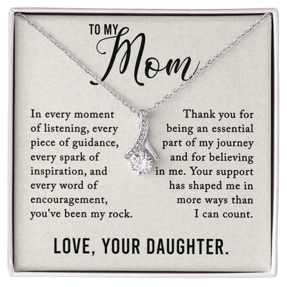 To My Mom - You've Been My Rock - Alluring Beauty Necklace