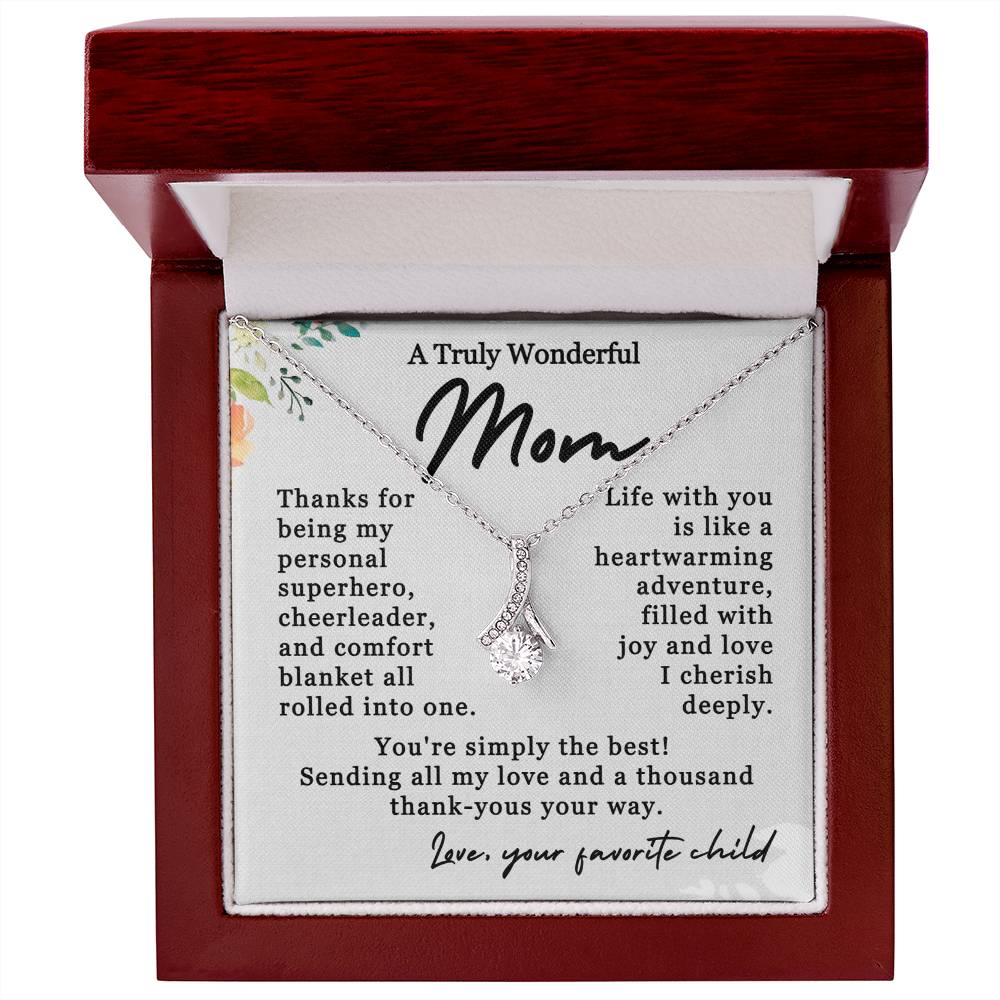 A Truly Wonderful Mom - Thousand Thank-Yous - Alluring Beauty Necklace