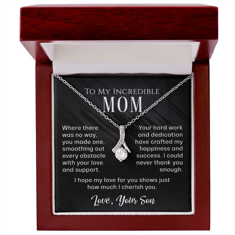 To My Incredible Mom - You Carved The Way - Alluring Beauty Necklace