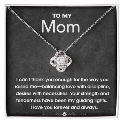 To My Mom - Guiding Light - Love Knot Necklace