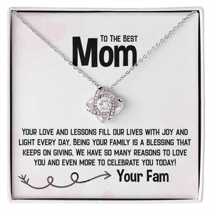 To The Best Mom - Blessing That Keeps On Giving - Love Knot Necklace