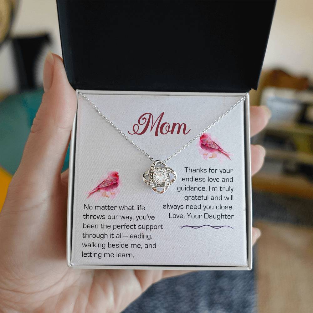 Mom - No Matter What Life Throws Our Way - Love Knot Necklace