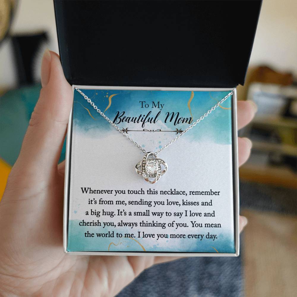 To My Beautiful Mom - Love, Kisses, Hugs - Love Knot Necklace