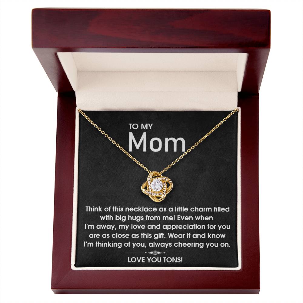 To My Mom - Love You Tons! - Love Knot Necklace