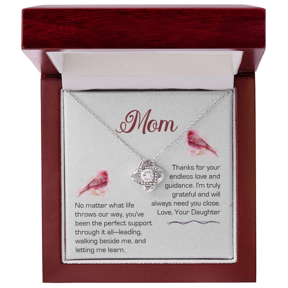 Mom - No Matter What Life Throws Our Way - Love Knot Necklace