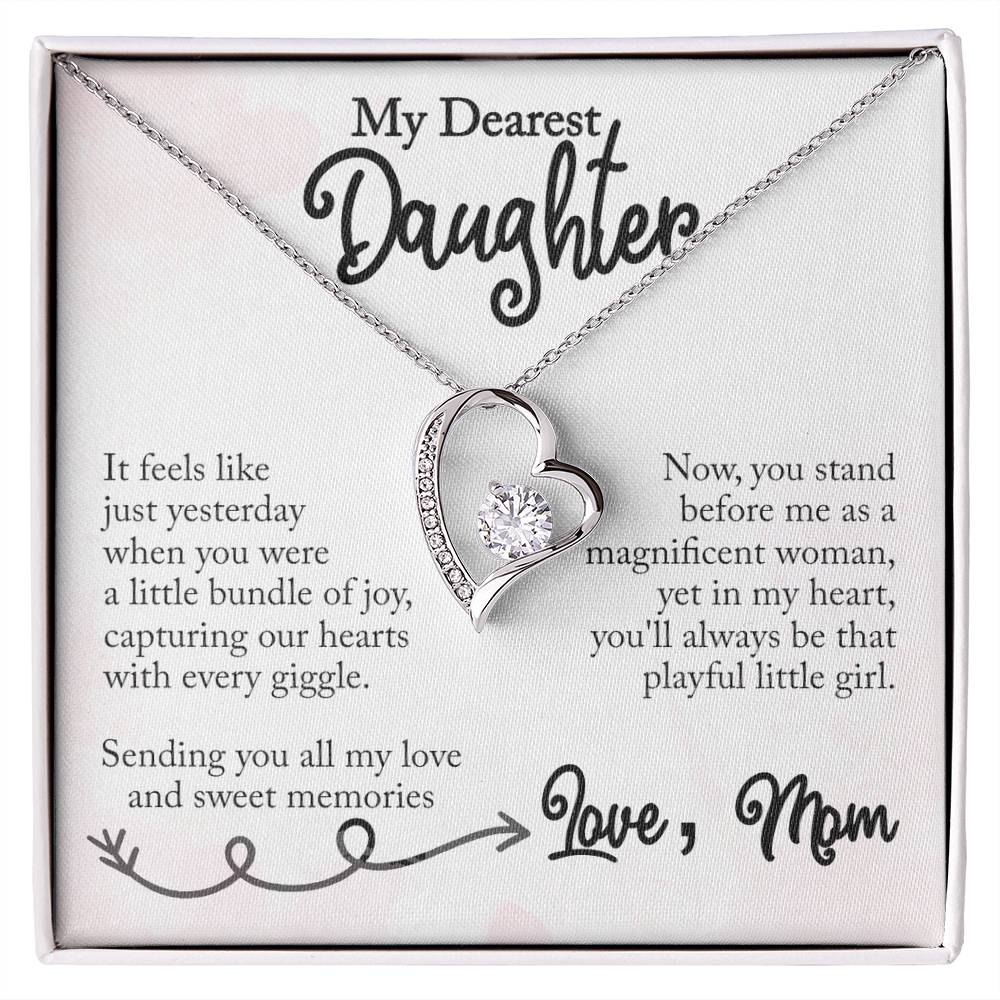 My Dearest Daughter - Sweet Memories, Love Mom - Forever Love Necklace