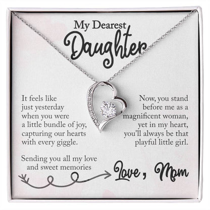 My Dearest Daughter - Sweet Memories, Love Mom - Forever Love Necklace