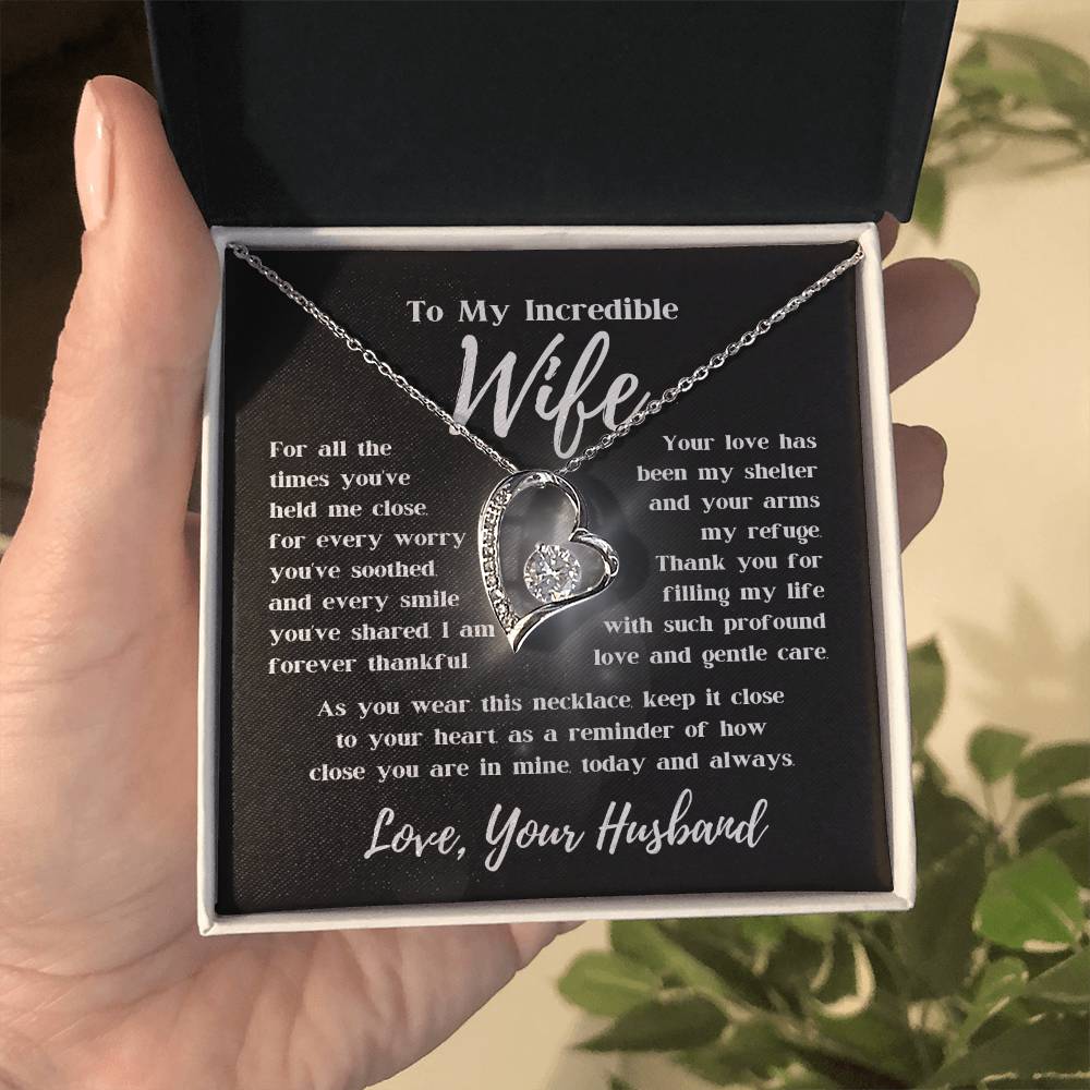 To My Incredible Wife - My Shelter, My Refuge - Forever Love Necklace