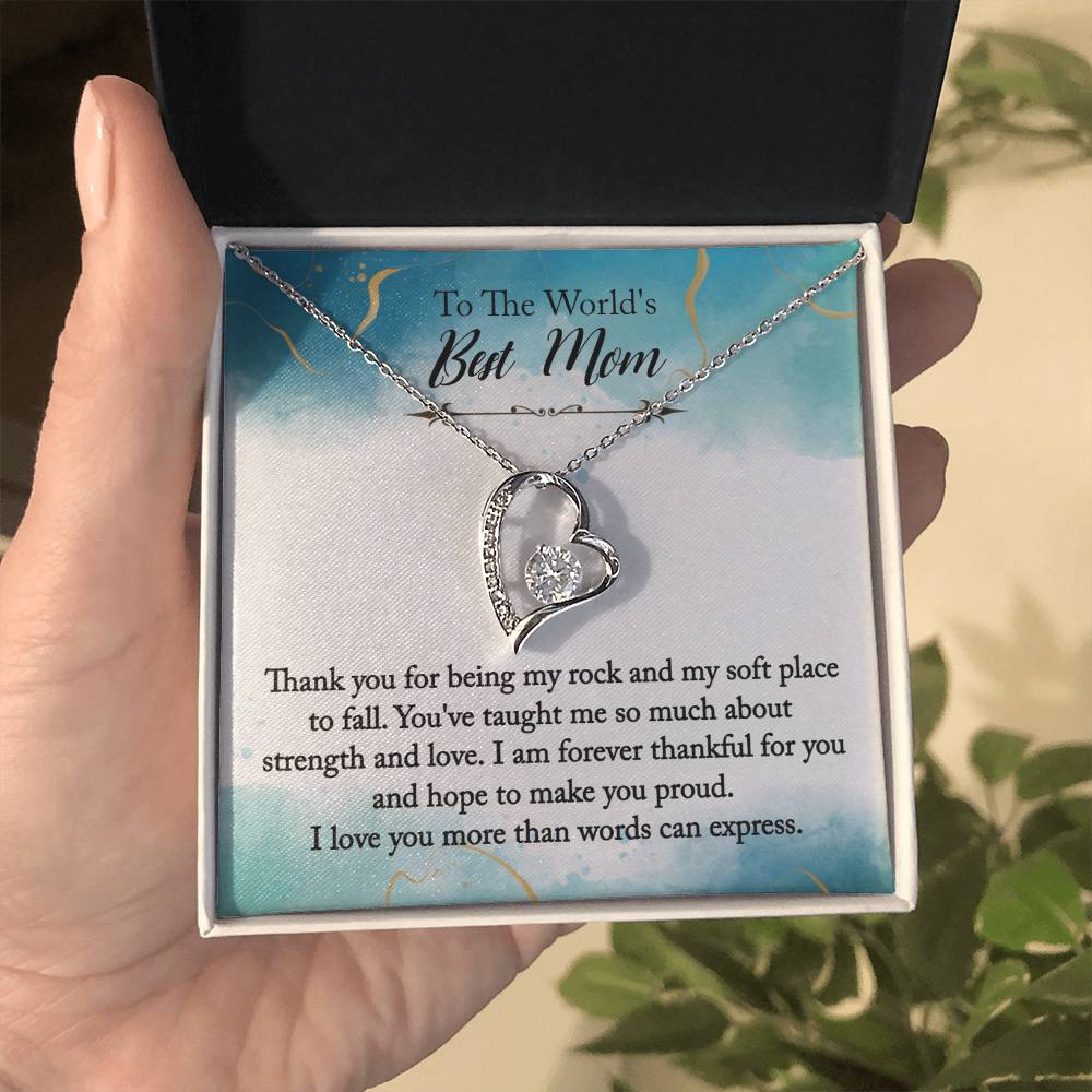 To The World's Best Mom - Forever Thankful - Forever Love Necklace